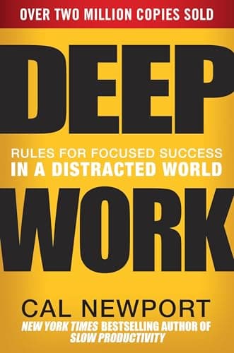 Deep Work Cal Newport productivity focus